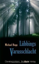 Lübbings Varusschlacht