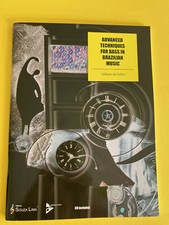 Advanced Techniques for Bass in Brazilian Music, Gilberto de Syllos