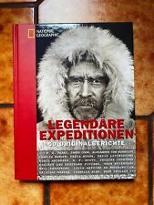 Legendäre Expeditionen: 50 Originalberichte. Fleming, Fergus und Annabel Merullo