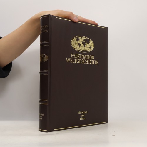 Faszination weltgeschichte - faszination,