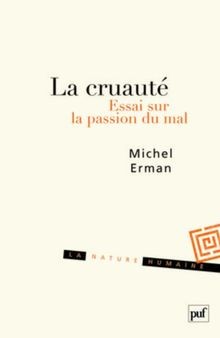 Cruauté essai sur - la, la