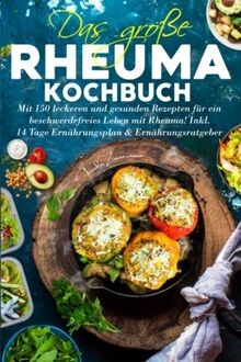 Das große rheuma kochbuch - große,