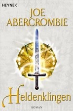Heldenklingen: Roman (Die