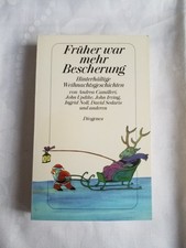 Früher war mehr Bescherung von Andrea Camilleri und anderen