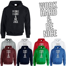 Word Hard And Be Nice Herren