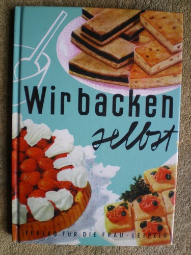 Wir backen selbst - -, reprint