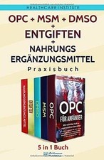 OPC | MSM | DMSO | Entgiften | Nahrungsergänzungsmi... | Buch | Zustand sehr gut