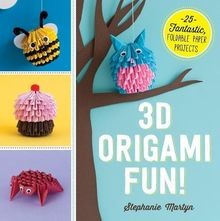 3D Origami Fun!: 25 Fantastic, Foldable Paper Proje... | Buch | Zustand sehr gut