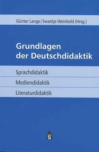 Grundlagen der deutschdidaktik - der,