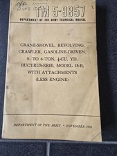 War Department  technical manual TM 5-9857  Crane Shovel  BUCYRUS Modell E15 B