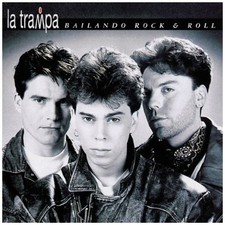 La Trampa - Bailando'n'roll