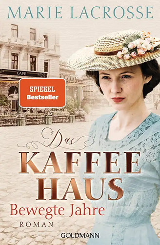 Das kaffeehaus bewegte - kaffeehaus, jahre