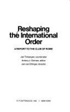Reshaping the International