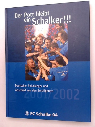 Der pott bleibt ein - pott,