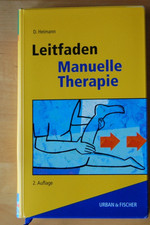 Leitfaden Manuelle Therapie , D. Heimann , 2. Auflage