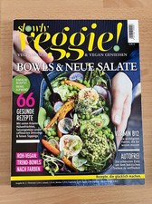 Slowly Veggie, Bowls & Neue