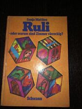 Ruli oder  Warum sind Zimmer viereckig? - 18 Geschichten für Kinder zum Lesen, V