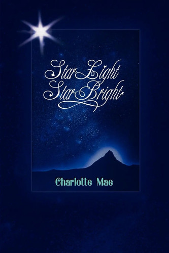 Charlotte mae star light - |,