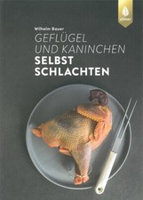 Bauer: Geflügel & Kaninchen