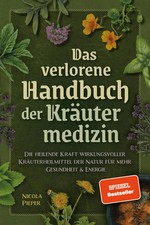 Das verlorene Handbuch der Kräutermedizin | Nicola Pieper | Deutsch | Buch