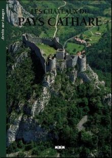 Les châteaux pays cathare - du,