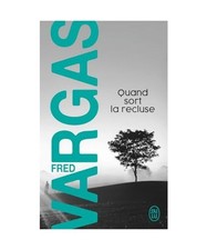 Quand sort la recluse, Fred