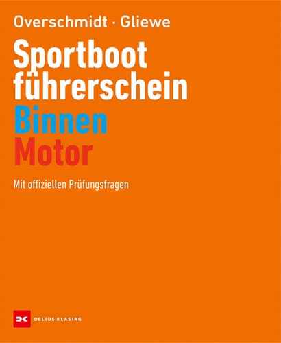 Sportbootführerschein binnen - sportbootführerschein,