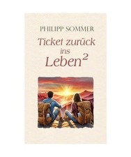 Ticket zurück ins Leben 2