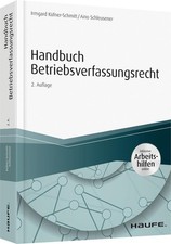 Irmgard Küfner-Schmitt / Handbuch Betriebsverfassungsrecht - mit Arbeitshilf ...