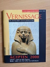 VERNISSAGE 12/00   Ägypten 2000    Die Zeitschrift zur Ausstellung
