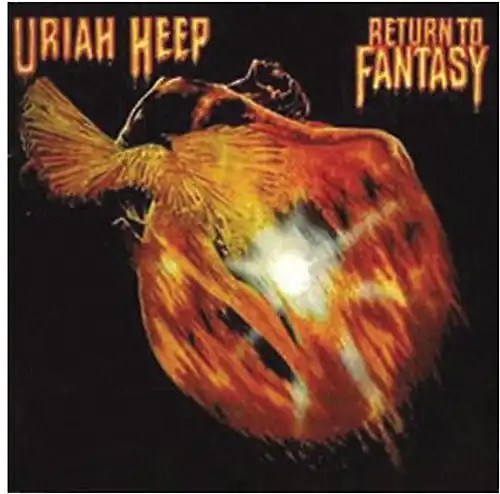 Uriah heep return to - -, fantasy