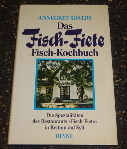 Das fisch fiete - fisch-fiete, fisch-kochbuch