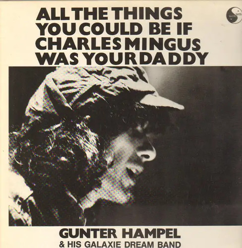 Gunter hampel his - his, galaxie