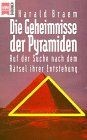 Die geheimnisse der pyramiden - die,