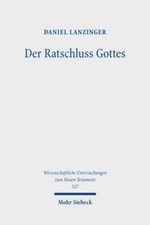 Der Ratschluss Gottes Daniel