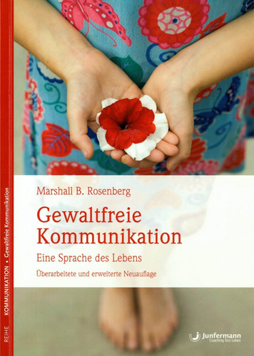 Gewaltfreie kommunikation von - kommunikation,