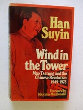 Suyin, Han: WIND IN THE TOWER
