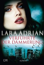 Verführte der Dämmerung |