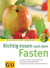 Fasten, Richtig essen nach dem
