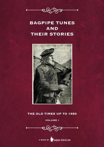 Bagpipe tunes and their - bagpipe,