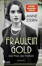 Fräulein Gold: Der Preis der Freiheit | Anne Stern | 2025 | deutsch