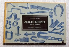 Zeichenfibel für Schmiede