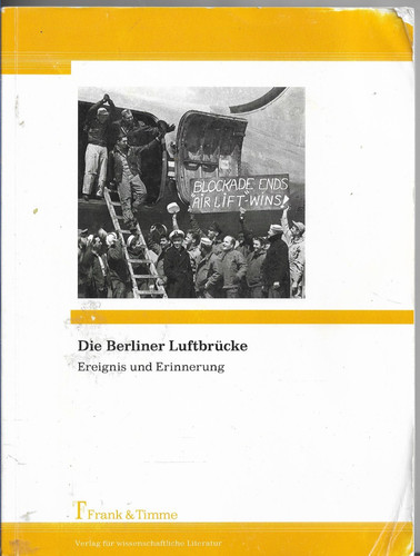 Die berliner luftbrücke - die,