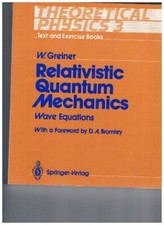 Relativistic Quantum Mechanics