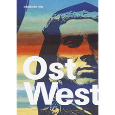 Ost / Western: Kino, Kult und Klassenfeind // Ausstellungskatalog Kunsthall ...