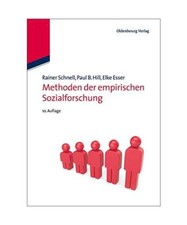 Methoden der empirischen Sozialforschung, Rainer Schnell, Paul B. Hill, Elke Ess
