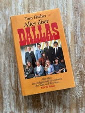 Tom Fischer - Alles Über Dallas Buch Zur TV Serie Hardcover