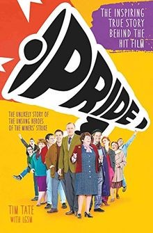 Pride the unlikely - pride:, of