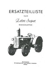 300298  ORIGINAL Zetor Super Cottbus Ersatzteilliste Radschlepper Traktor