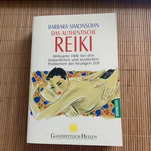 Das authentische reiki - das,